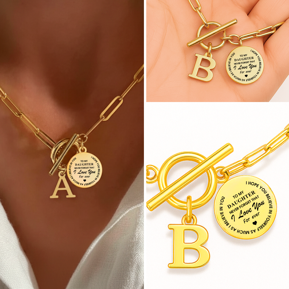 To my Daughter - I Love You Forever