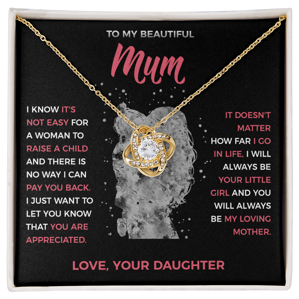 To My Loving Mum - knot Necklace from Daughter