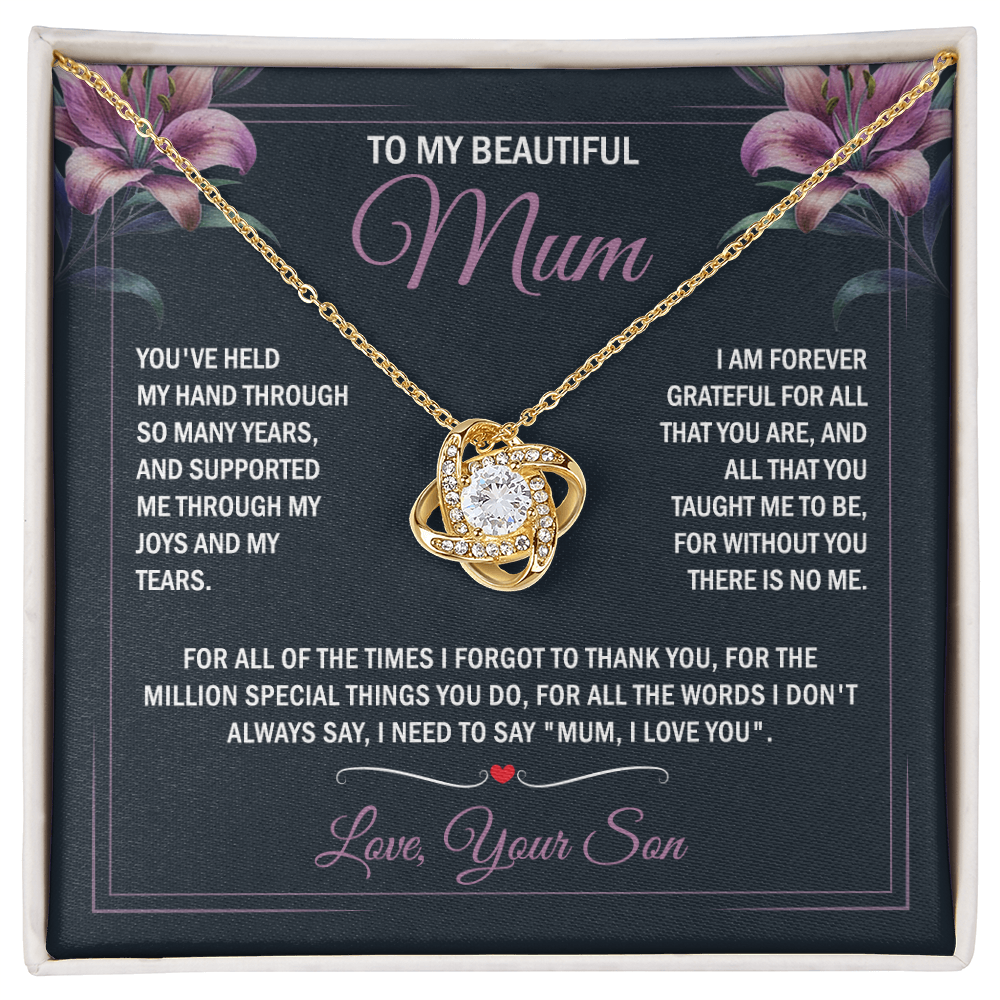 To My Mum - Joy & Tears - Knot Necklace