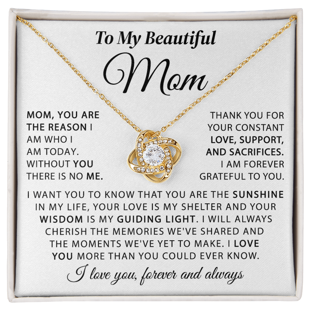 To My Beautiful Mom - The Sunshine in My Life - Knot Necklace