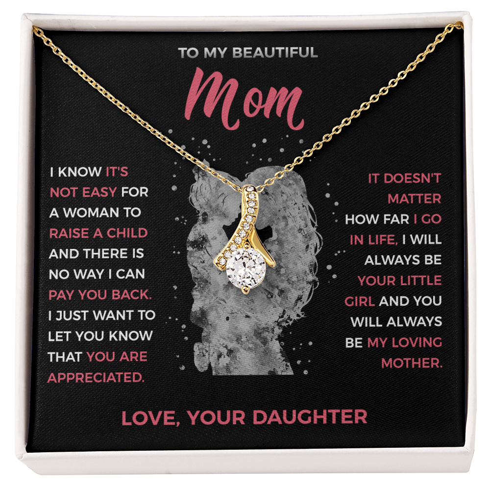 To My Loving Mom - Pendant Necklace from Daughter