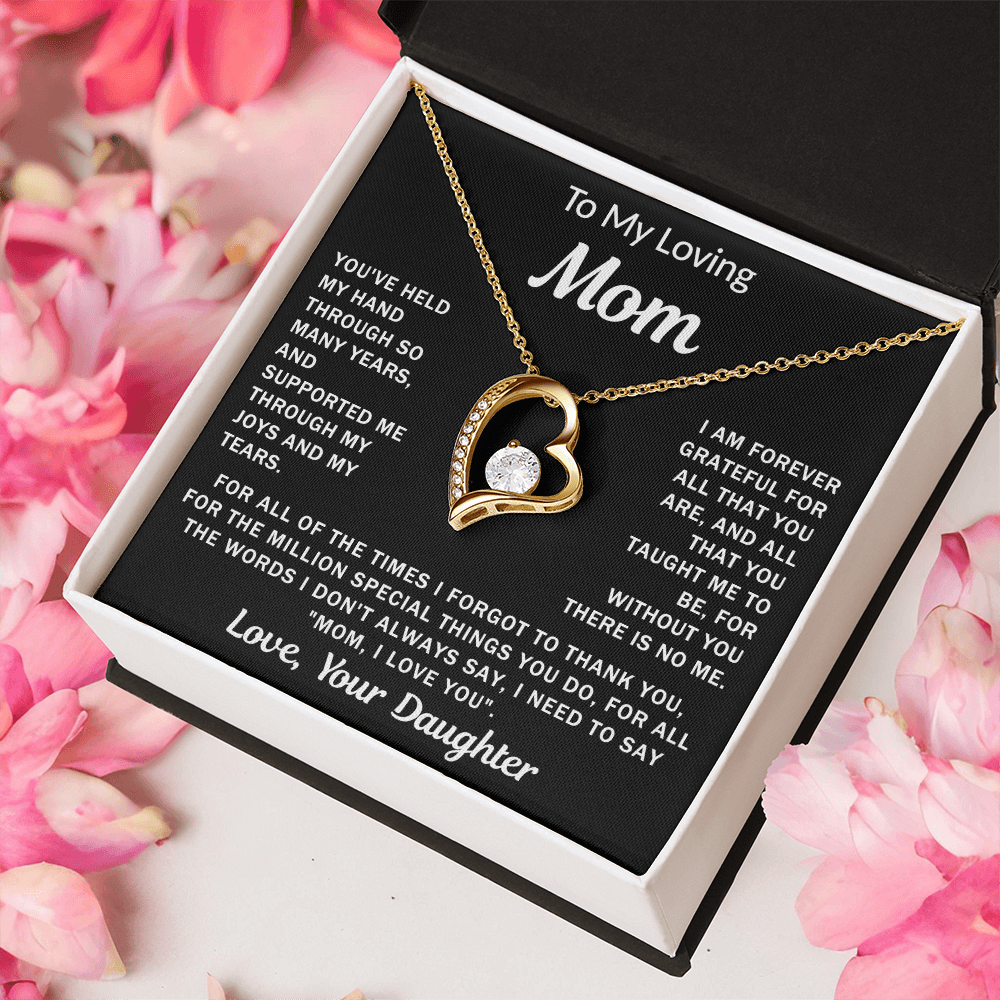 To My Loving Mom, your Daughter - Heart Necklace