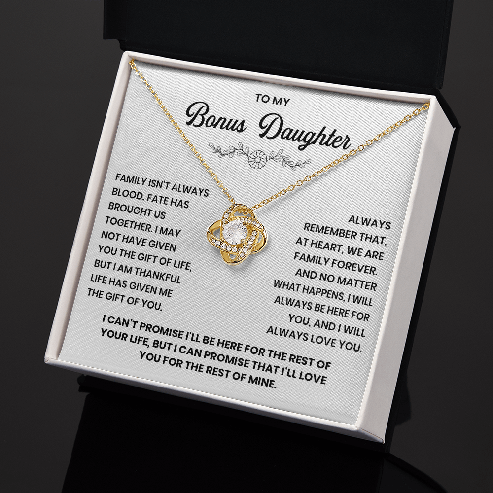 To my Bonus Daughter - We are a family forever