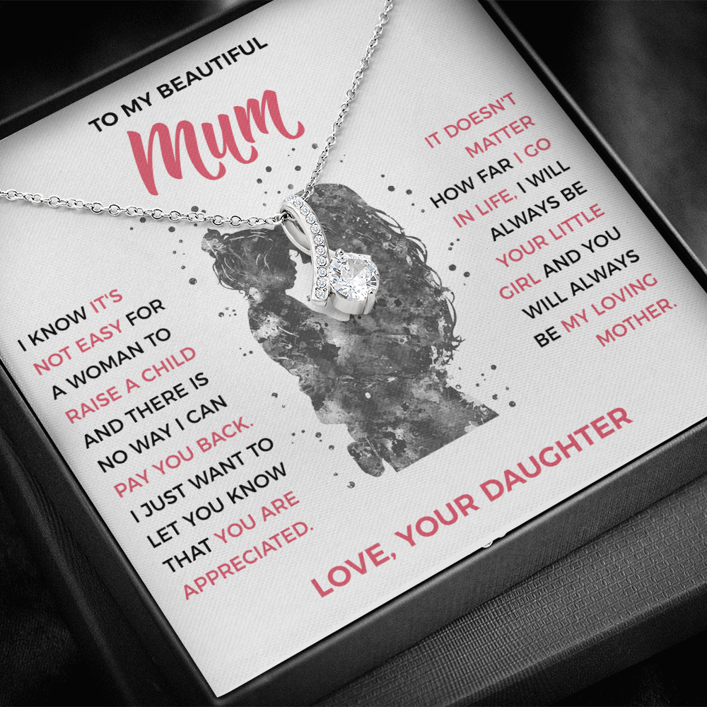 To My Loving Mum - Pendant Necklace from Daughter