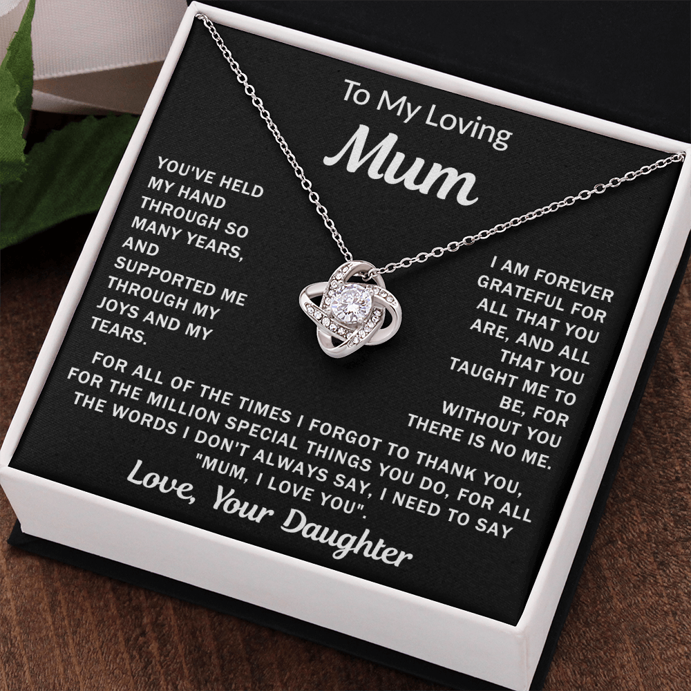 To My Loving Mum, your Daughter - Knot Necklace