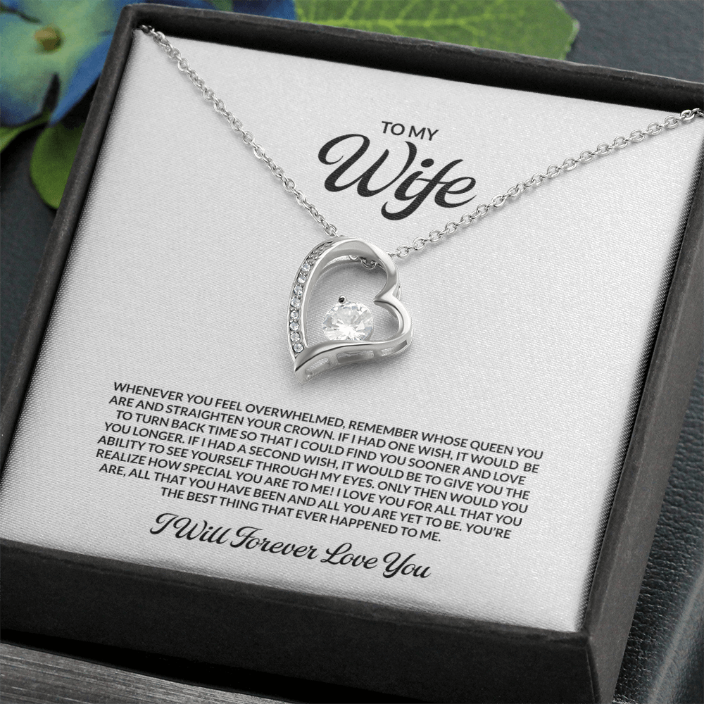 To my Wife - I hugged this necklace, hold it to remember I am always with you