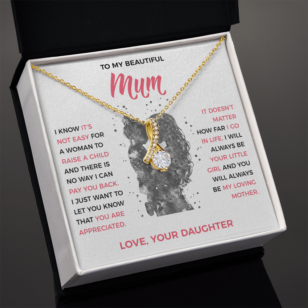 To My Loving Mum - Pendant Necklace from Daughter