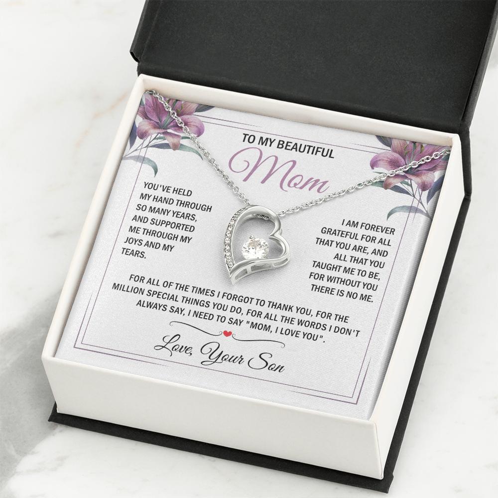 To My Mom - Without You There is No Me - Heart Necklace