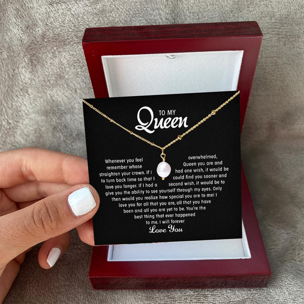 To my Queen - Never forget your worth