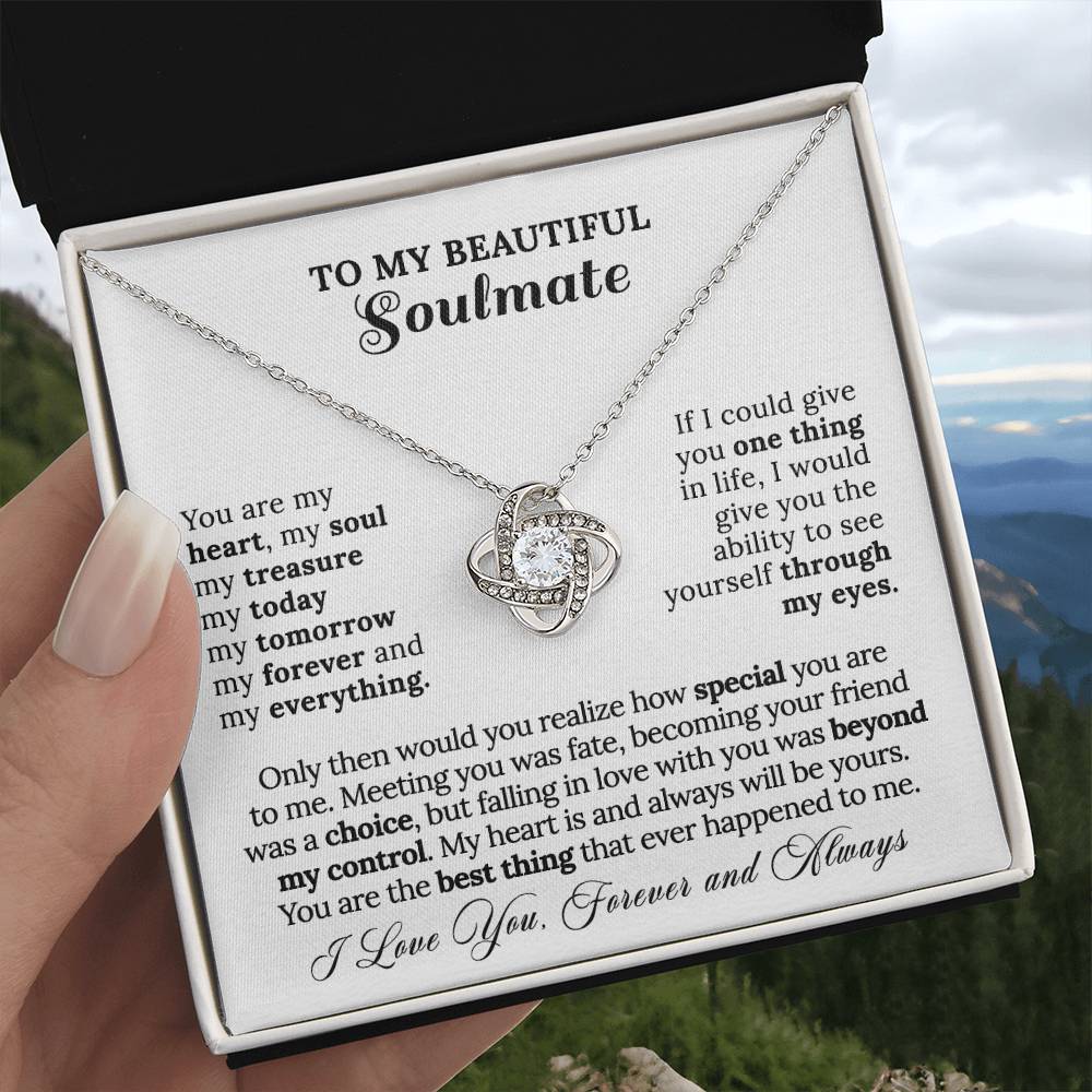 To My Soulmate - My Everything Necklace