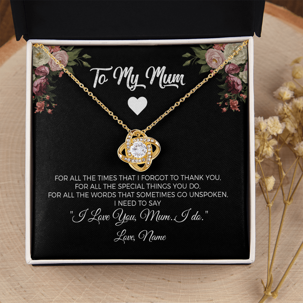 To my Mum - For all the special things you do