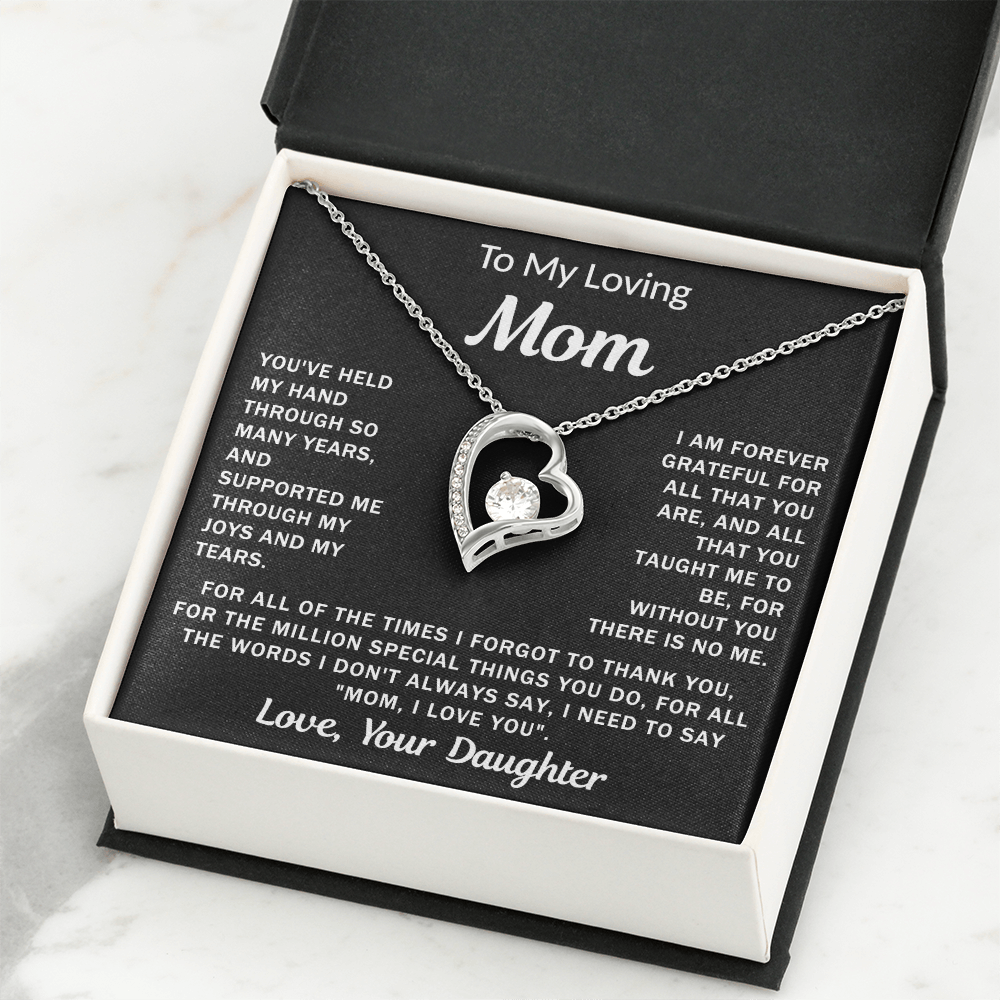 To My Loving Mom, your Daughter - Heart Necklace