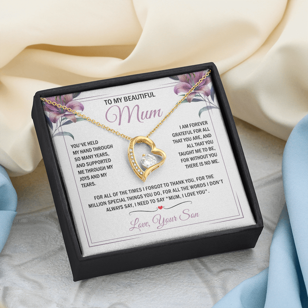 To My Mum - Without You There is No Me - Heart Necklace