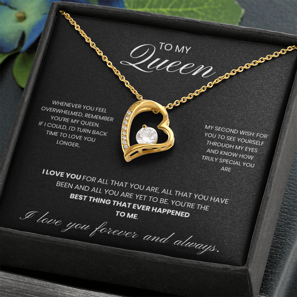To my Queen - Forever Love Necklace
