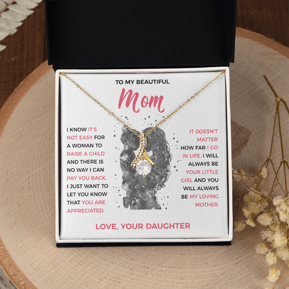 To My Loving Mom - Pendant Necklace from Daughter