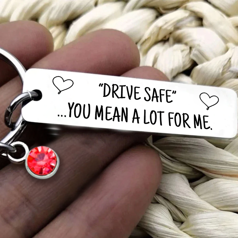 Drive Safely - Birthstone keychain