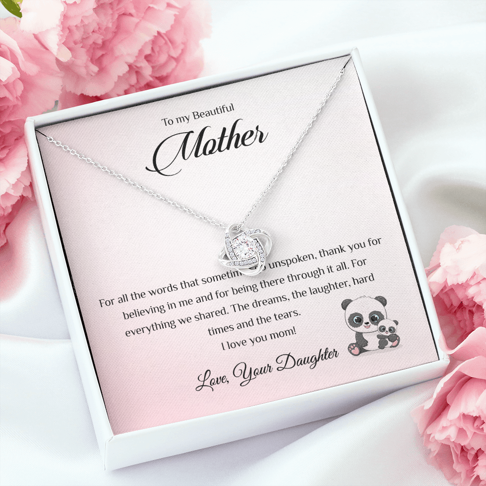 To my Beautiful Mother - For all the words that sometimes