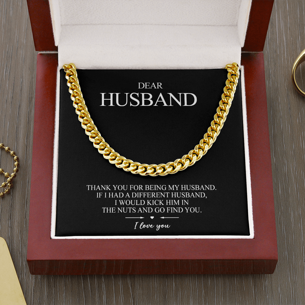 To my Husband - Thank you for being my husband
