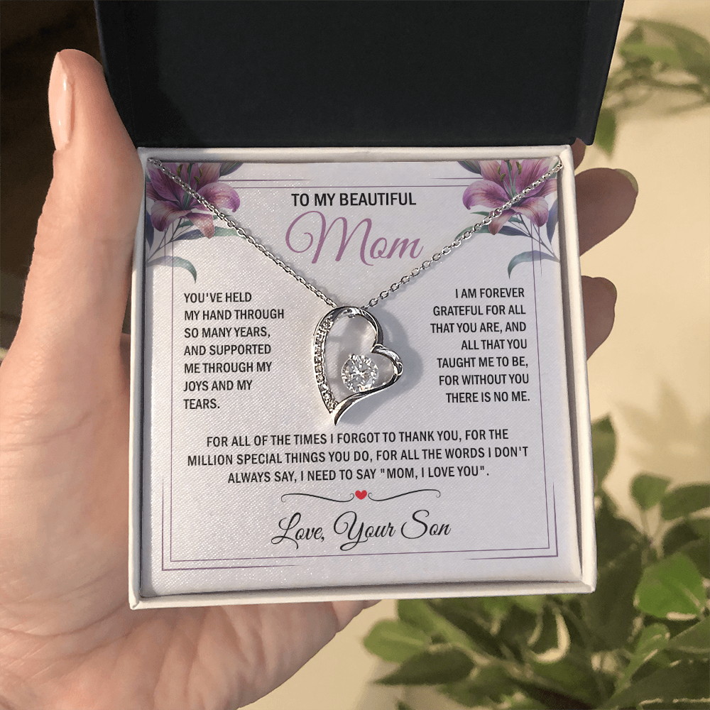 To My Mom - Without You There is No Me - Heart Necklace