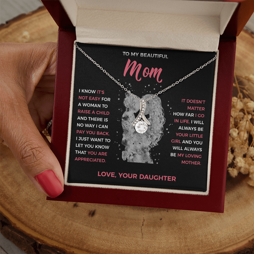 To My Loving Mom - Pendant Necklace from Daughter
