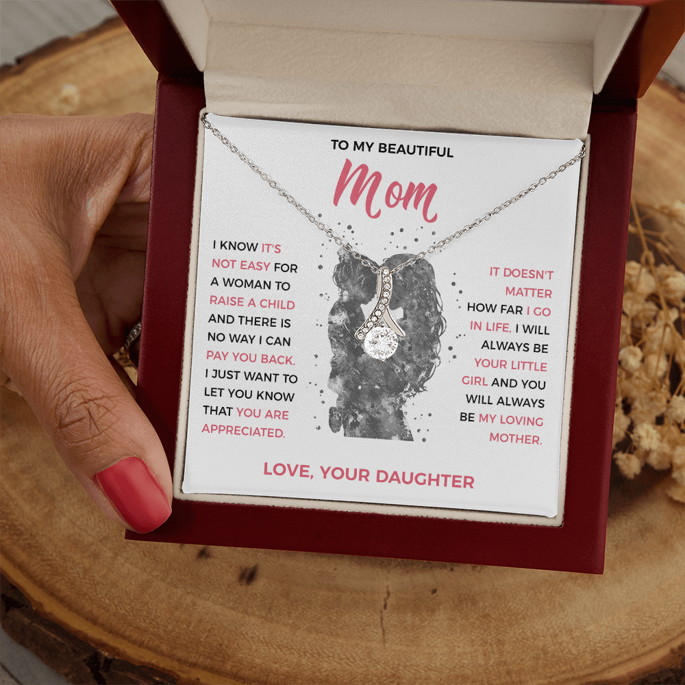 To My Loving Mom - Pendant Necklace from Daughter