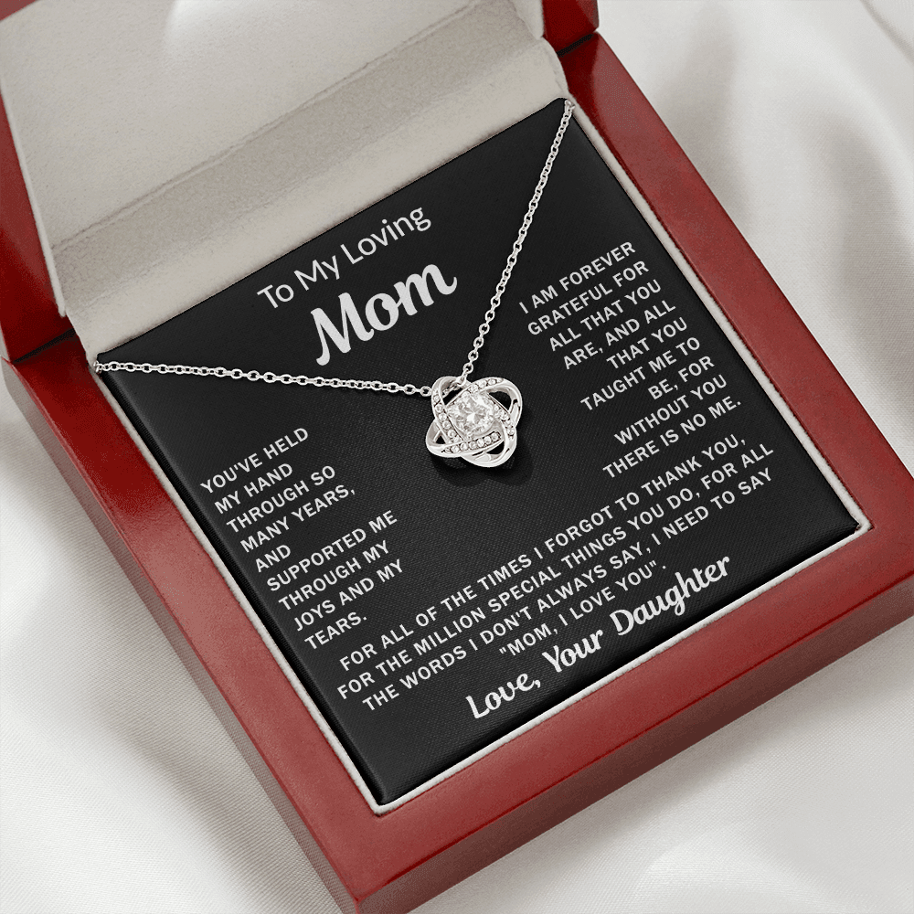 To My Loving Mom, your Daughter - Knot Necklace