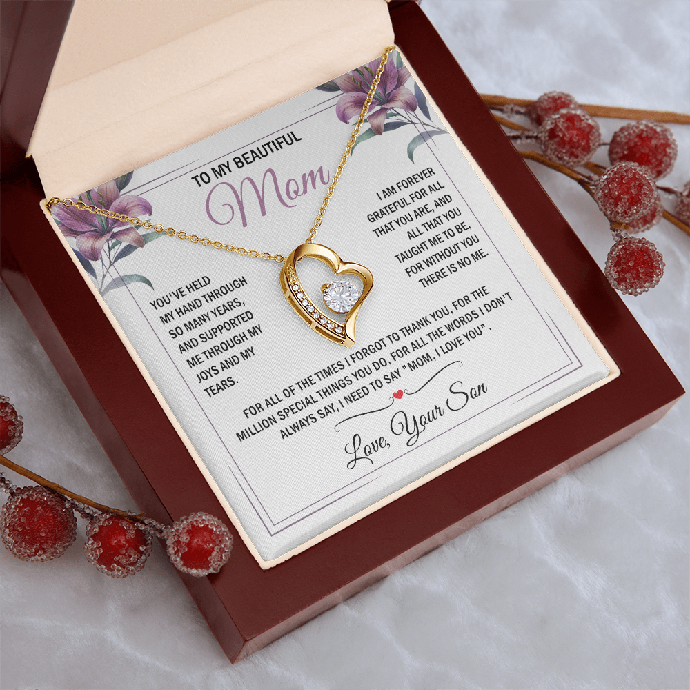 To My Mom - Without You There is No Me - Heart Necklace