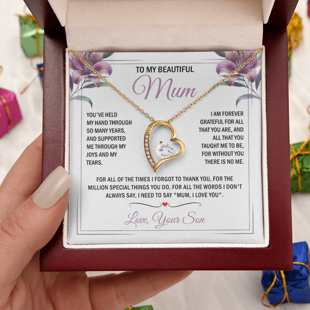 To My Mum - Without You There is No Me - Heart Necklace