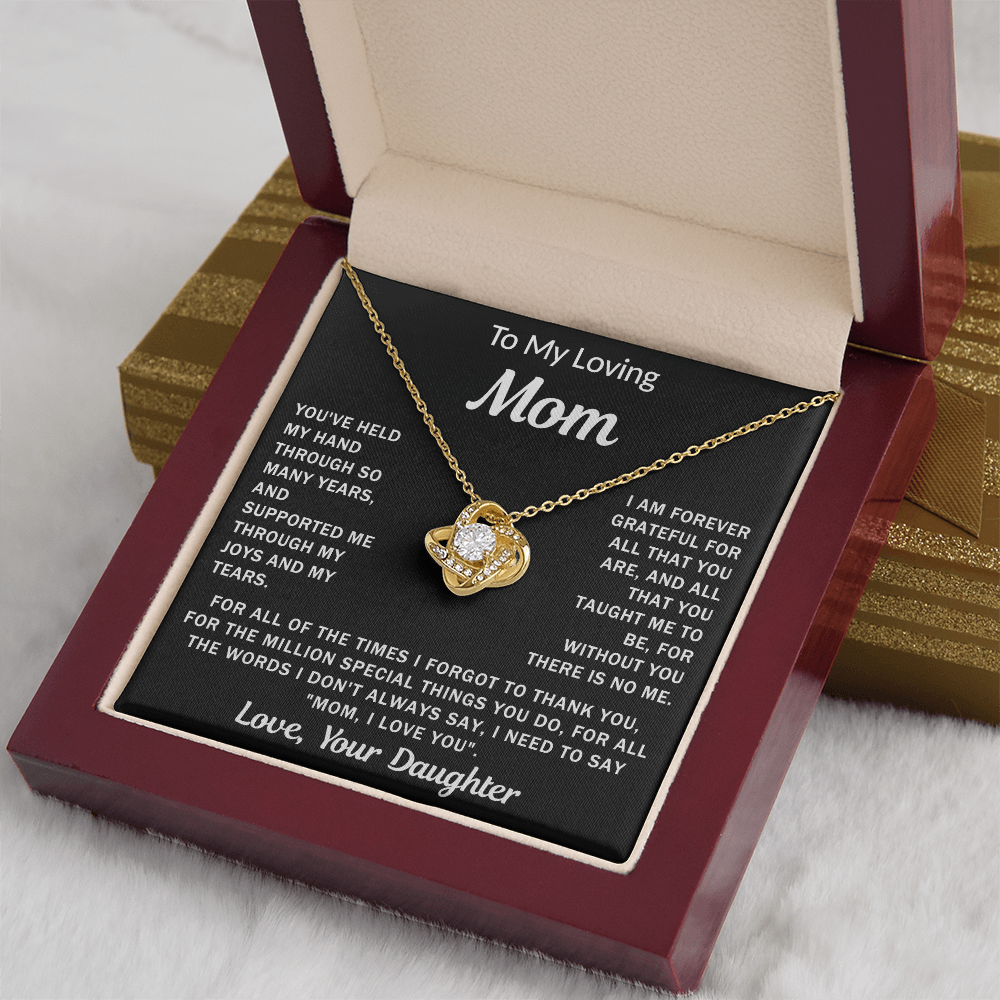 To My Loving Mom, your Daughter - Knot Necklace