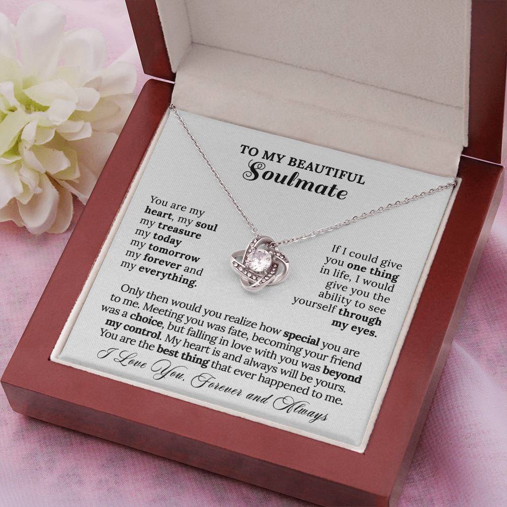 To My Soulmate - My Everything Necklace