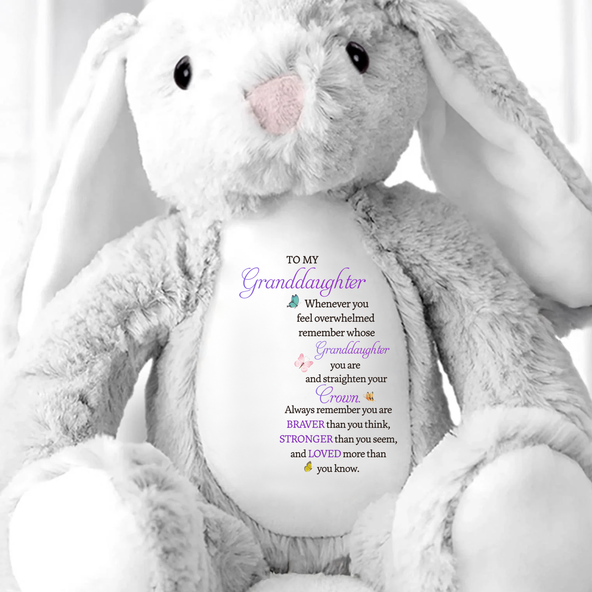 To My Granddaughter - Whenever You Feel Overwhelmed - Personalized Stuffed Bunny