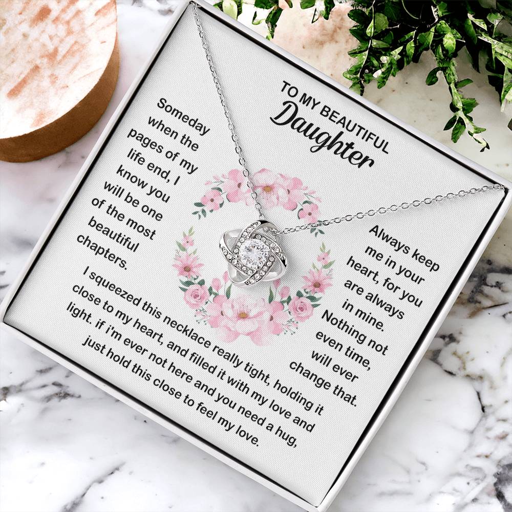 To my Beautiful Daughter - You are always in my heart