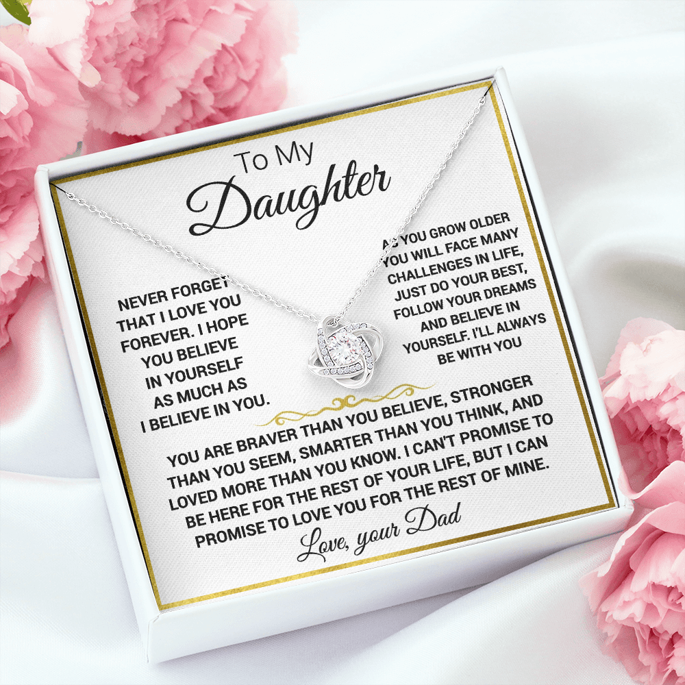 To my Daughter - “Never forget that I love you”, Knot necklace