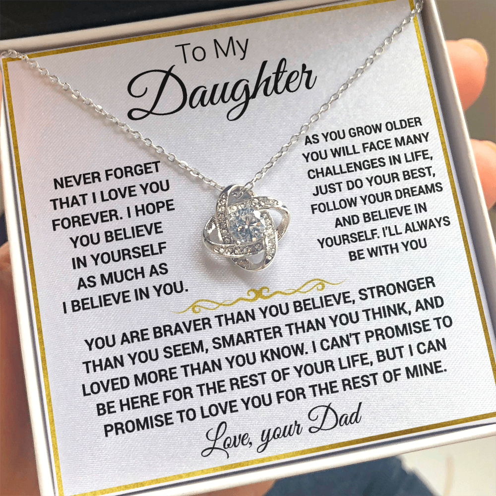 To my Daughter - “Never forget that I love you”, Knot necklace