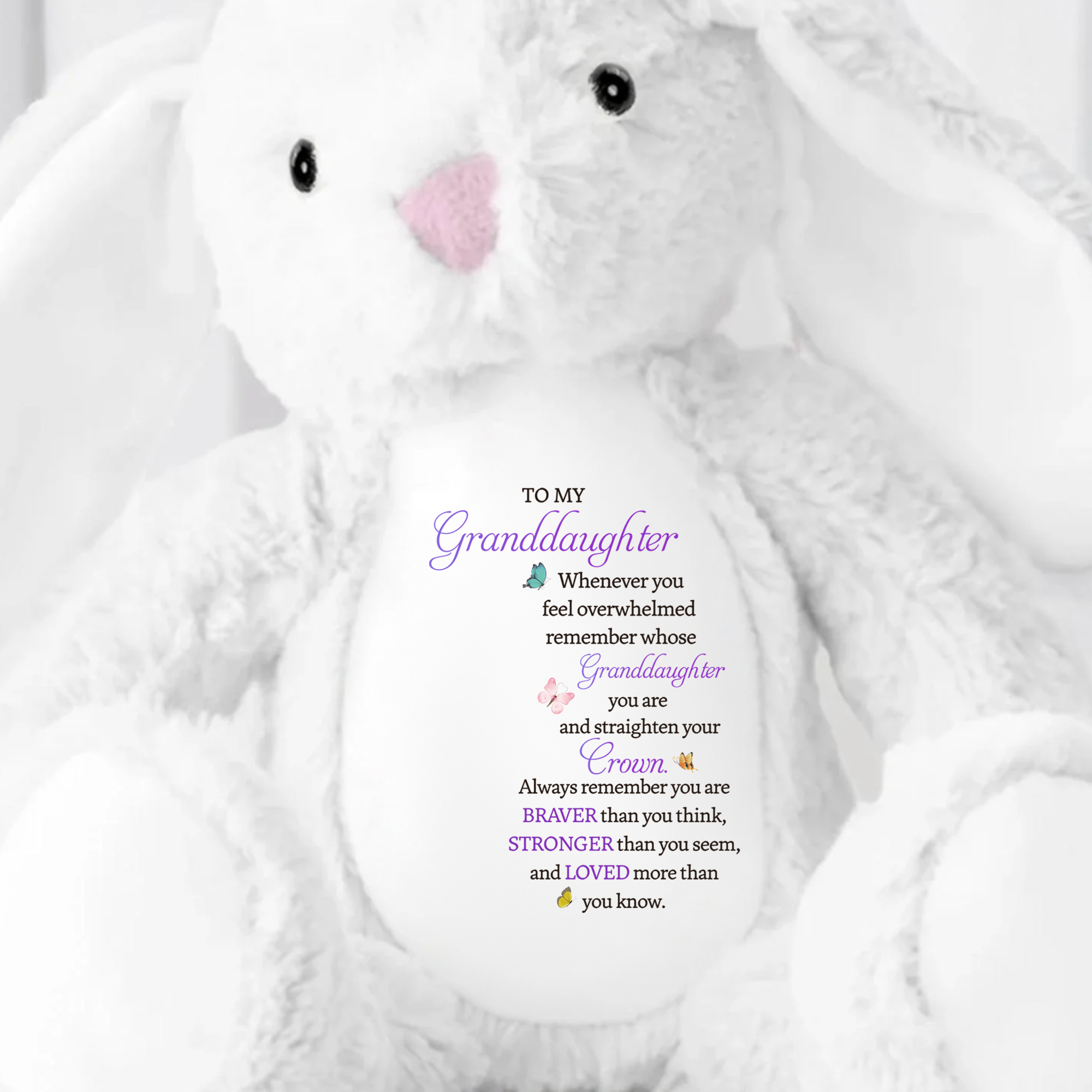 To My Granddaughter - Whenever You Feel Overwhelmed - Personalized Stuffed Bunny
